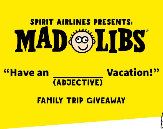 Mad Libs Have An (Adjective) Flight! Sweepstakes