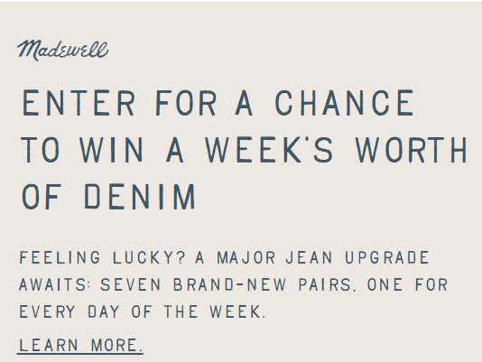 Madewell "Denim for a Week" Sweepstakes: Win 7 Free Pairs of Jeans