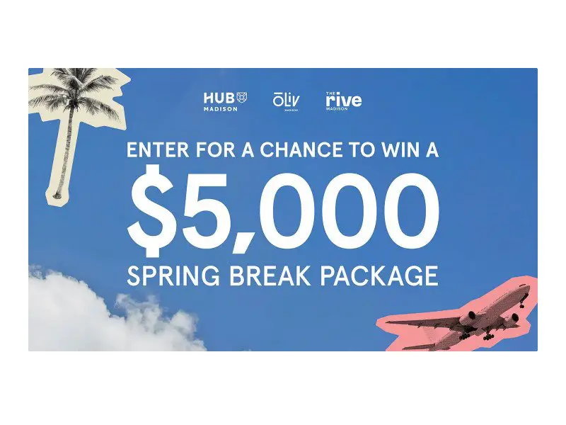 Madison Student Housing Spring Break Package Sweepstakes - Win Vacation Gift Cards Worth $5,000