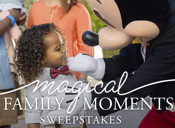 Magical Family Moments Sweepstakes