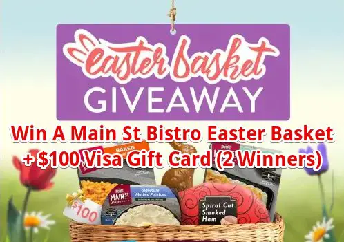 Main St Bistro Easter Basket Giveaway – Win A Main St Bistro Easter Basket + $100 Visa Gift Card (2 Winners)