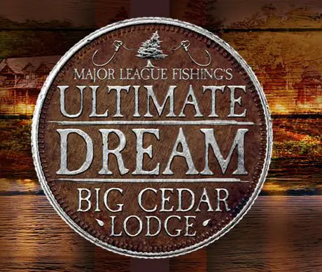 Major League Fishing's Ultimate Dream Big Cedar Sweepstakes