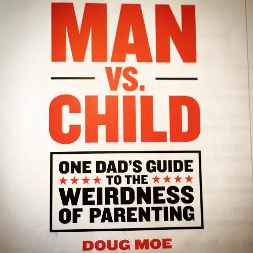 Man vs. Child: One Dad Book