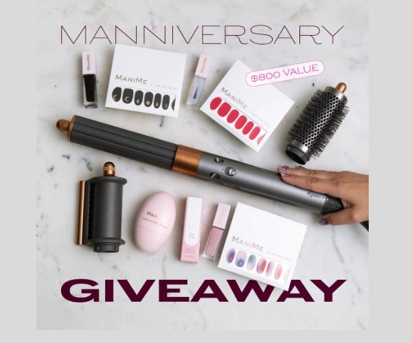 ManiMe Manniversary Giveaway - Win A Dyson AirWrap + $200 ManiMe Gift Card