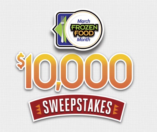 March Frozen Food Month $10,000 Sweepstakes