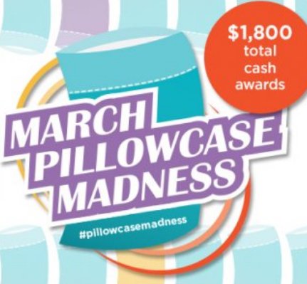 March Pillowcase Madness Challenge Contest