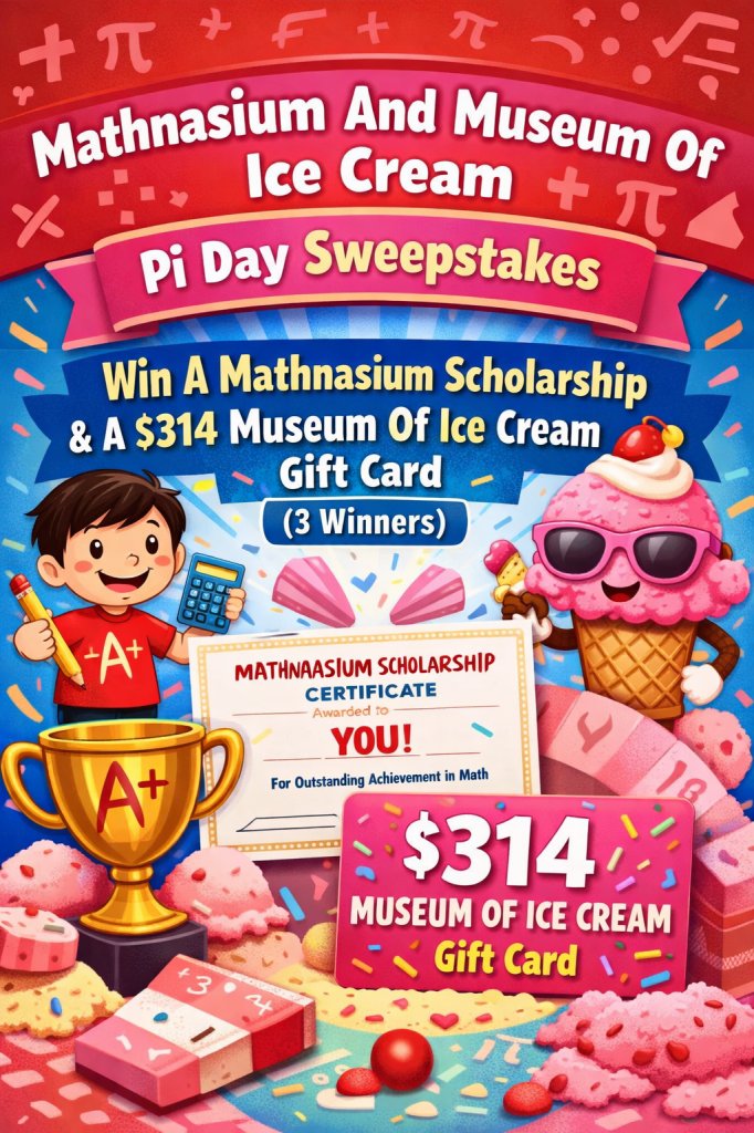 Mathnasium And Museum Of Ice Cream Pi Day Sweepstakes – Win A Mathnasium Scholarship + $314 Museum Of Ice Cream Gift Card (3 Winners)