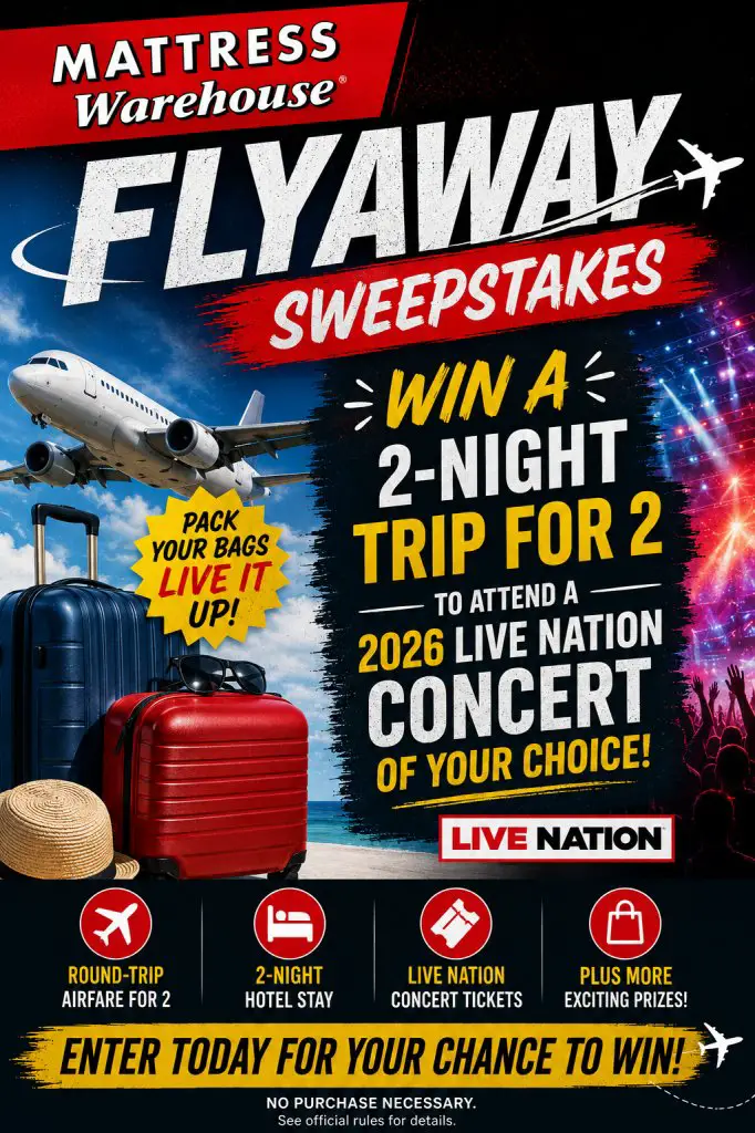 Mattress Warehouse Flyaway Sweepstakes – Win A 2-Night Trip For 2 To Attend A 2026 Live Nation Concert Of Your Choice