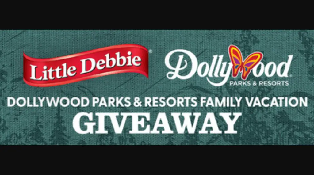 McKee Foods Corporation Dollywood Family Vacation Giveaway - Win A Trip For 4 To Dollywood And More