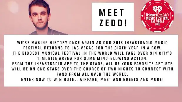 Meet Zedd at the iHeartRadio Music Festival Sweepstakes!