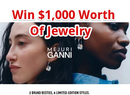 Mejuri And GANNI Exclusive Jewelry Giveaway – Win $1,000 Gift Cards For Jewelry