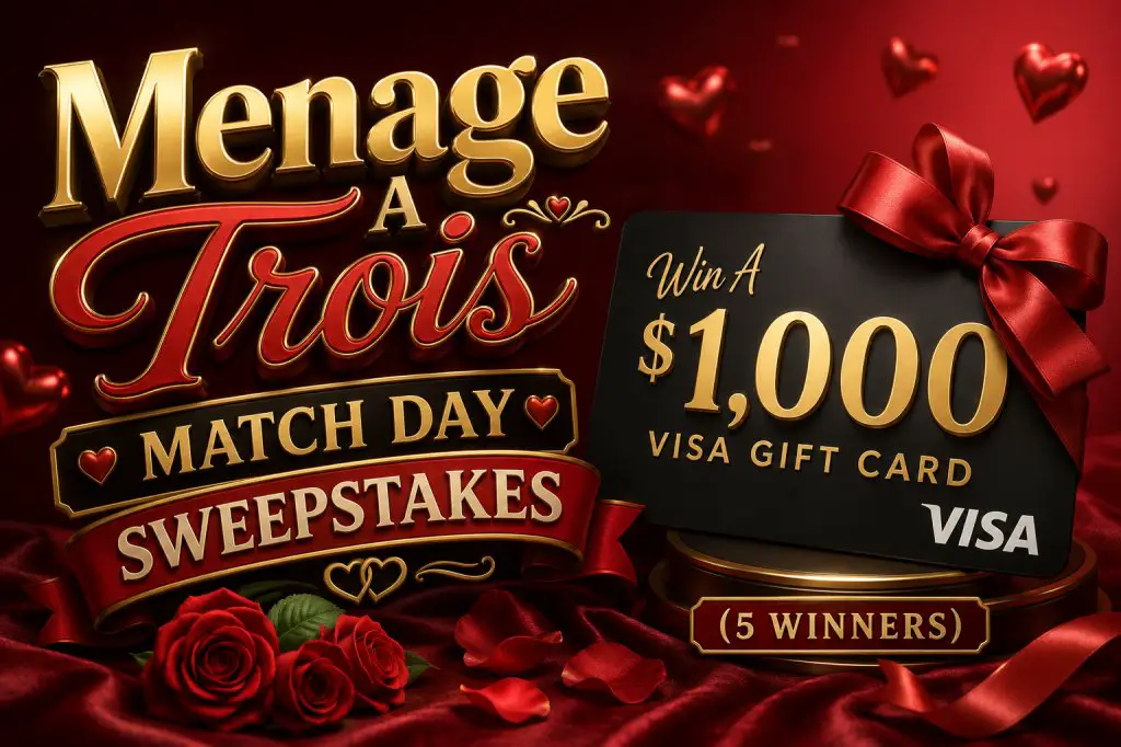 Menage A Trois Match Day Sweepstakes – Win A $1,000 Visa Gift Card (5 Winners)