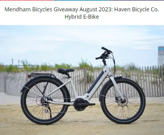 Mendham Bicycles Giveaway August 2023 – Win A $2,969 Haven Bicycle Co. Hybrid e-Bike
