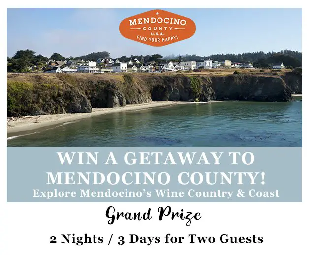 Mendocino Wine Country Getaway Sweepstakes