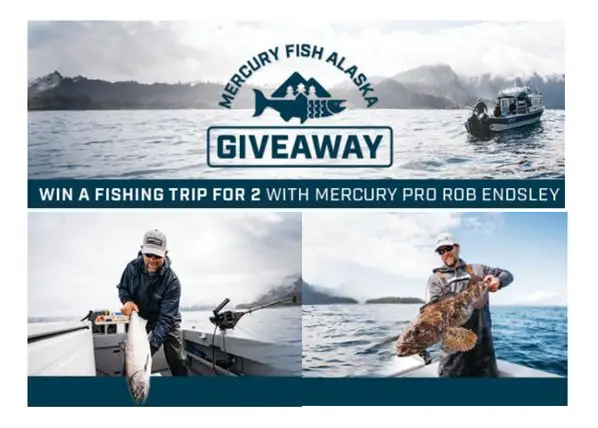 Mercury Fish Alaska Giveaway - Win a fishing adventure for 2 to Alaska!