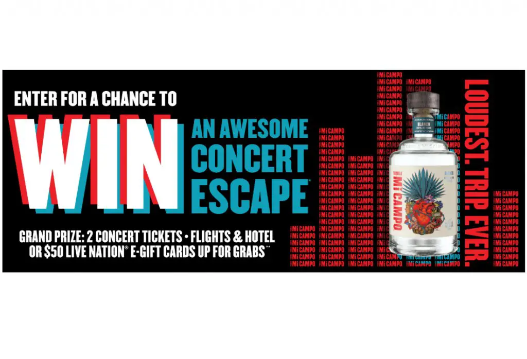Mi Campo Concert Trip Sweepstakes - Win A Trip for Two To A Live Nation Concert