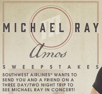 Michael Ray Amos Sweepstakes
