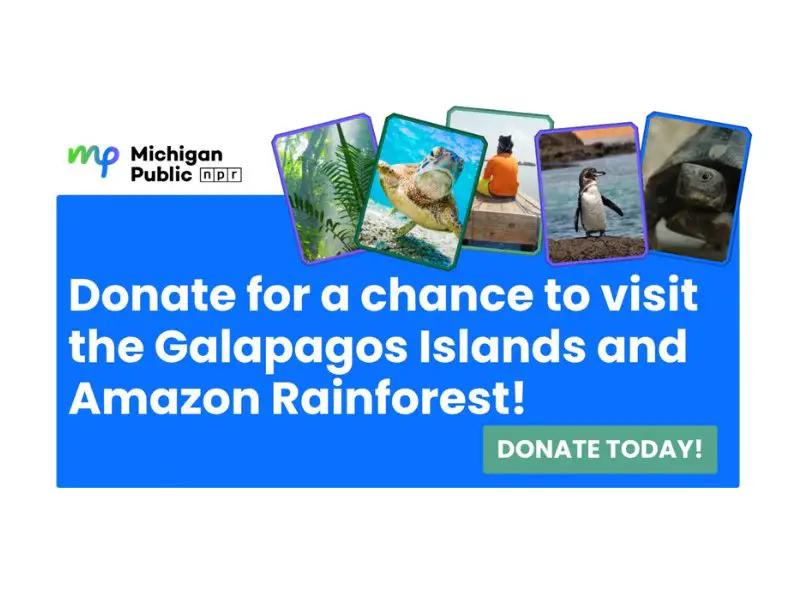Michigan Public Sweepstakes - Win A Trip To The Galapagos Islands & The Amazon Rainforest