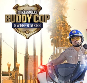 Mike And Molly CHIPS Buddy Cop Sweepstakes