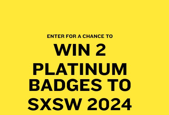 Mike's Hard Lemonade 2024 SXSW Sweepstakes - Win 2 SXSW Platinum Badges + $2,000