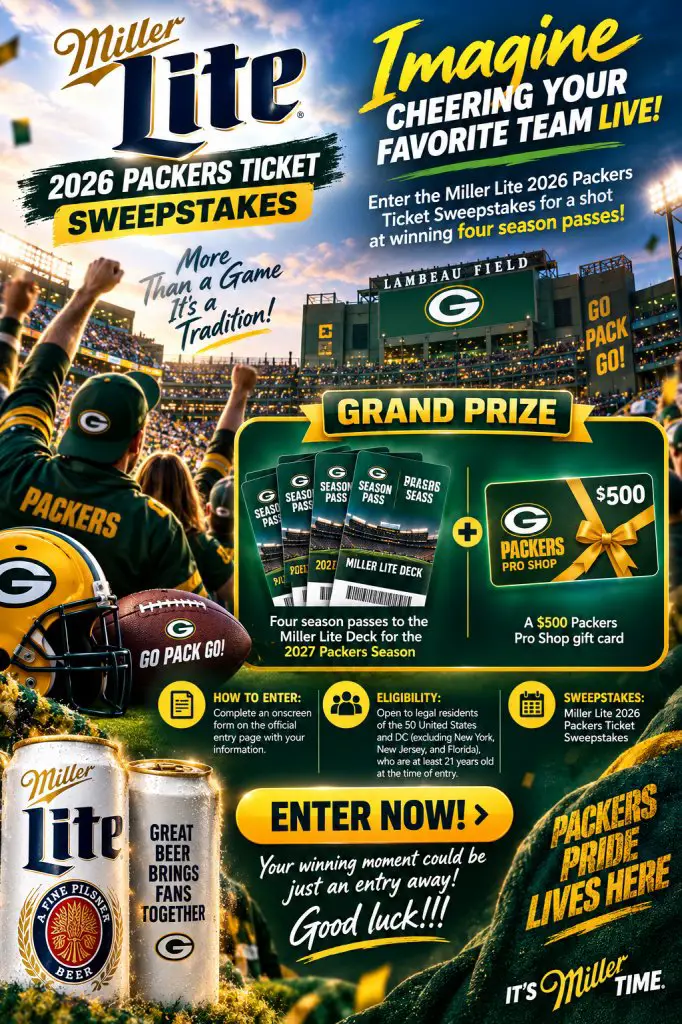 Miller Lite 2026 Packers Ticket Sweepstakes – Win Two 2027 Miller Lite Deck Season Passes + $500 Gift Card
