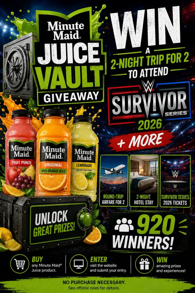 Minute Maid Juice Vault Giveaway – Win A 2-Night Trip For 2 To Attend Survivor Series 2026 + More (920 Winners)