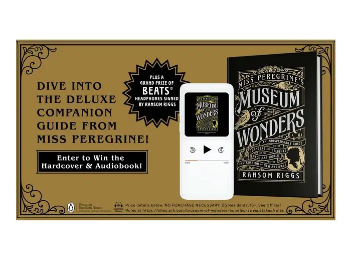 Miss Peregrine’s Museum of Wonders Bundled Sweepstakes - Win a Hardcover and Audiobook Copy of the Upcoming Book