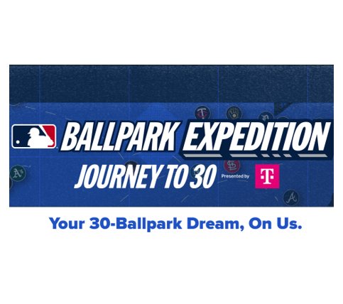 MLB Journey to 30 Sweepstakes - Win 30 Trips for 2 to All 30 MLB Ballparks