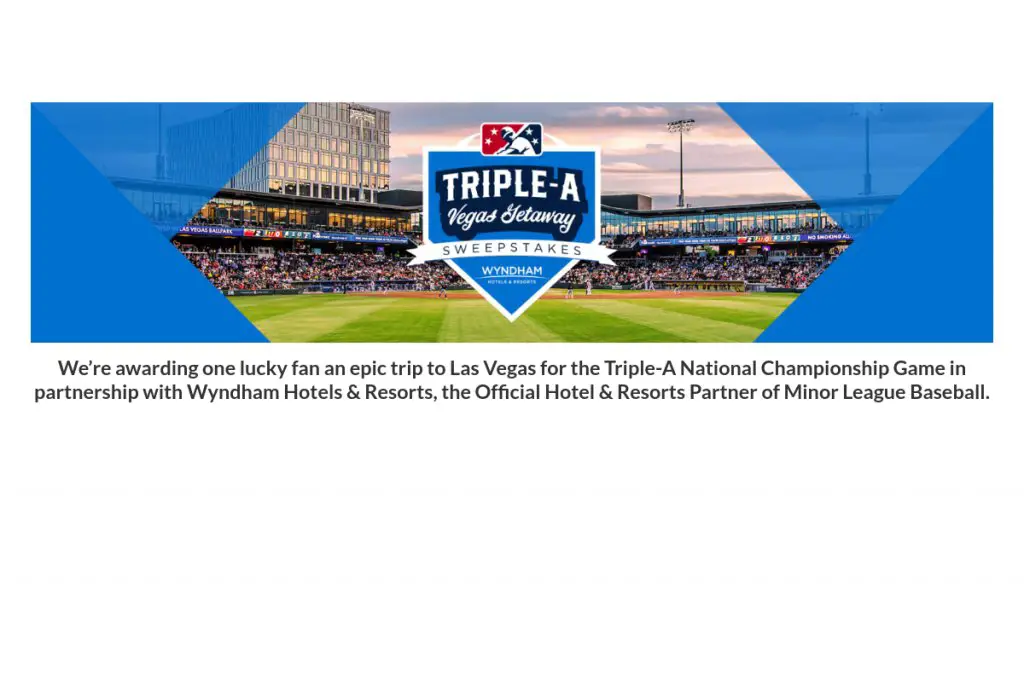 MLB Triple-A Vegas Getaway Sweepstakes - Win A Trip For 4 To The 2023 Triple-A Game In Las Vegas