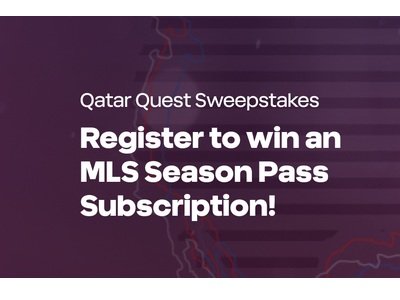 MLS Qatar Quest Sweepstakes - Win A 2023 Subscription To MLS Season Pass On Apple TV