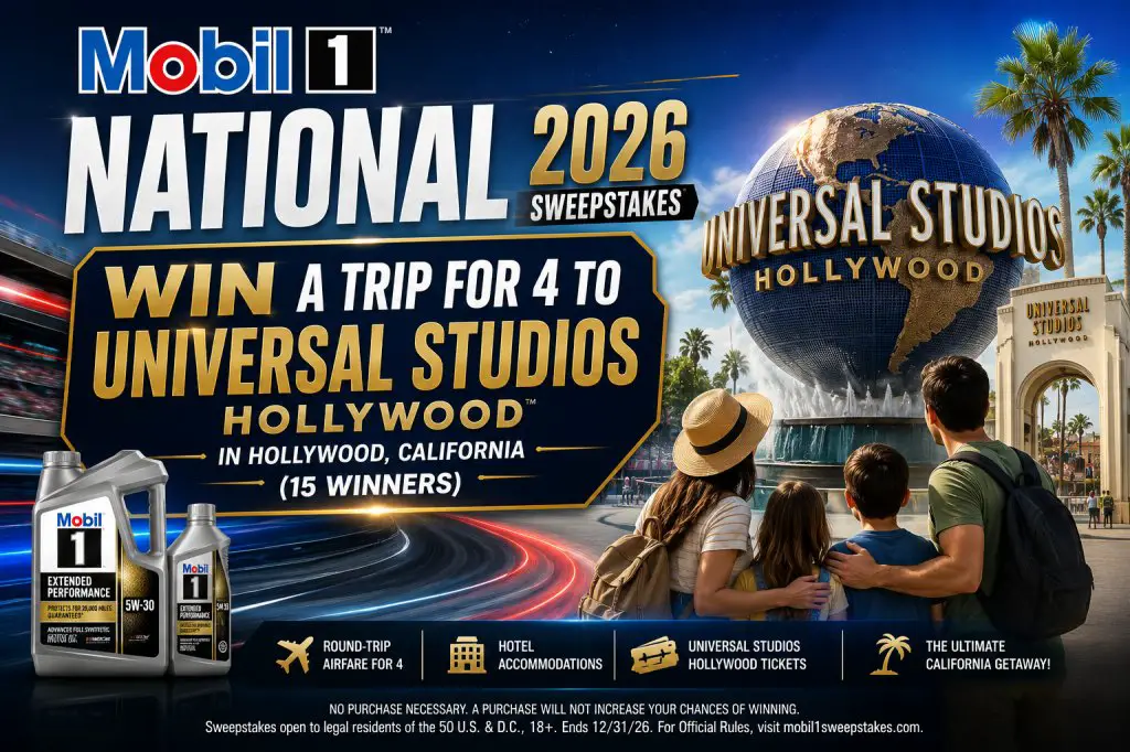 Mobil 1 National 2026 Sweepstakes – Win A Trip For 4 To Universal Studios Hollywood In Hollywood, California (15 Winners)