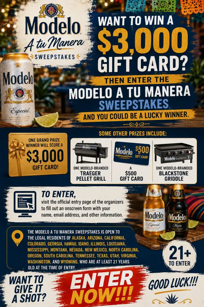 Modelo A tu Manera Sweepstakes – Win A $3,000 Gift Card, Traeger Grill & More (6 Winners)