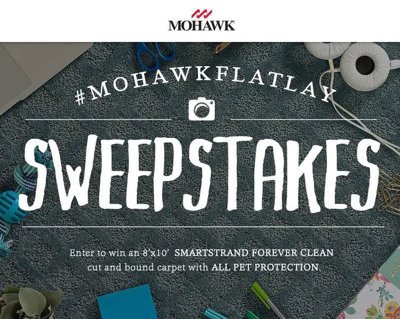 Mohawk Flooring's #MohawkFlatlay Sweepstakes!
