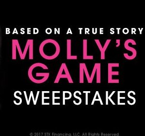 Molly's Game Sweepstakes