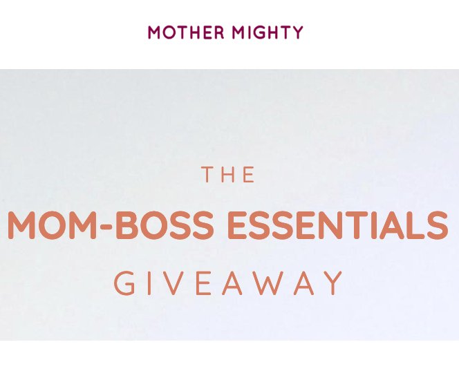 Mom-Boss Essentials Giveaway