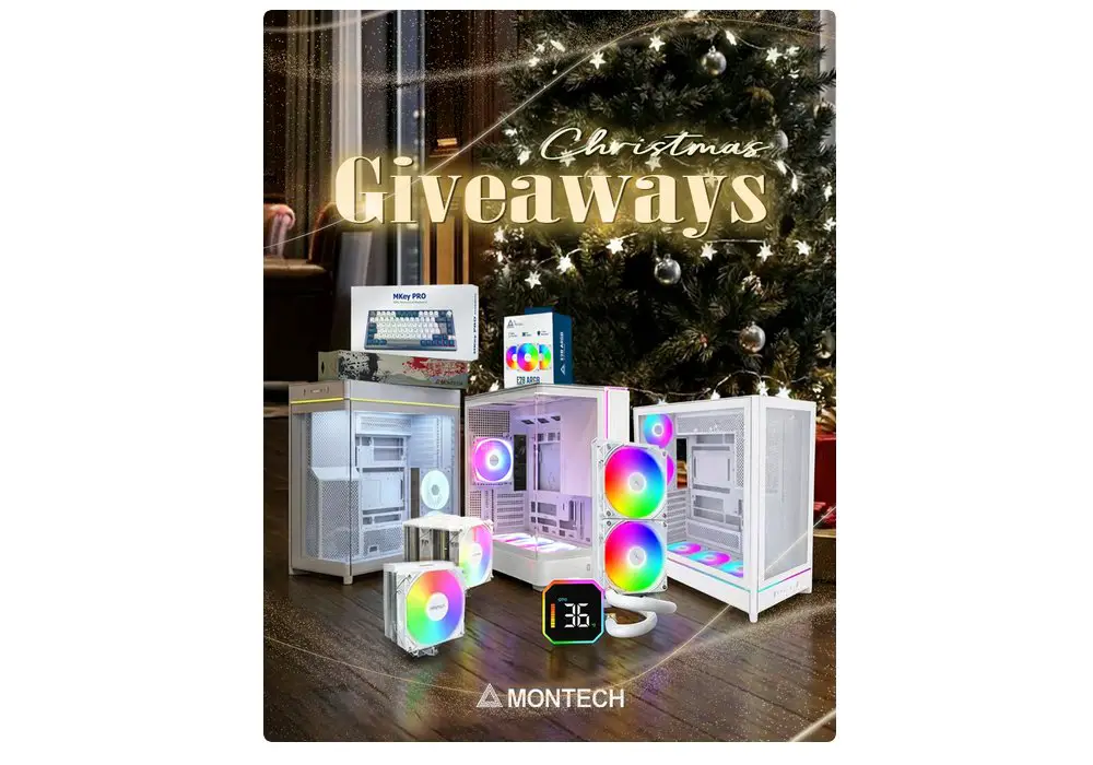 MONTECH Christmas Week 4 GLOBAL Giveaway - Win PC Parts & Accessories