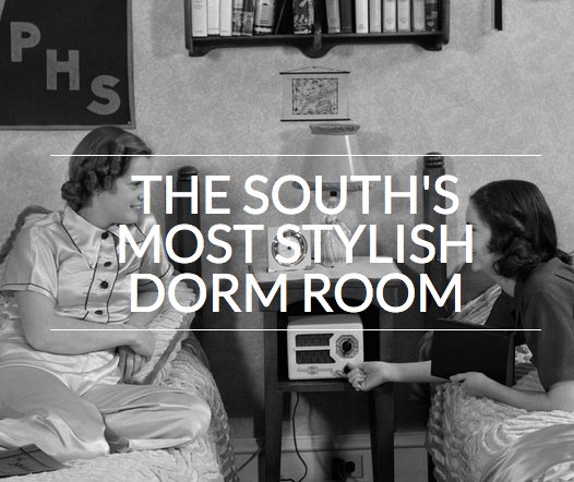 Most Stylish Dorm Room in the South Contest