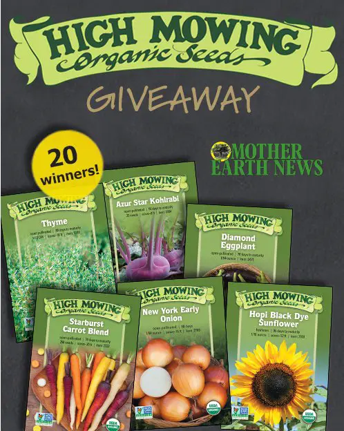 Mother Earth News High Mowing Organic Seeds Sweepstakes – Win 26 Seed Packets {20 Winners}