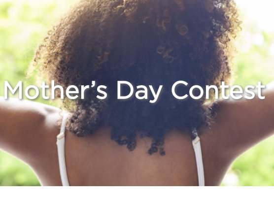 Mother's Day Mattress Contest