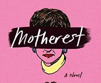 Motherest: A Novel Giveaway