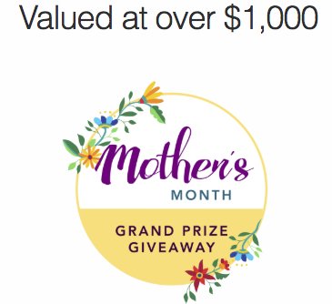 Mother's Month Sweepstakes