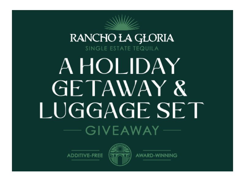 MPL Brands Rancho La Gloria Holiday Getaway Sweepstakes - Win $2,000 For A Travel Luggage Set