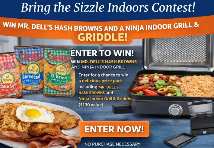 Mr. Dell’s Bring the Sizzle Indoors Giveaway - Win Mr. Dell’s Hash browns & Ninja Indoor Grill & Griddle