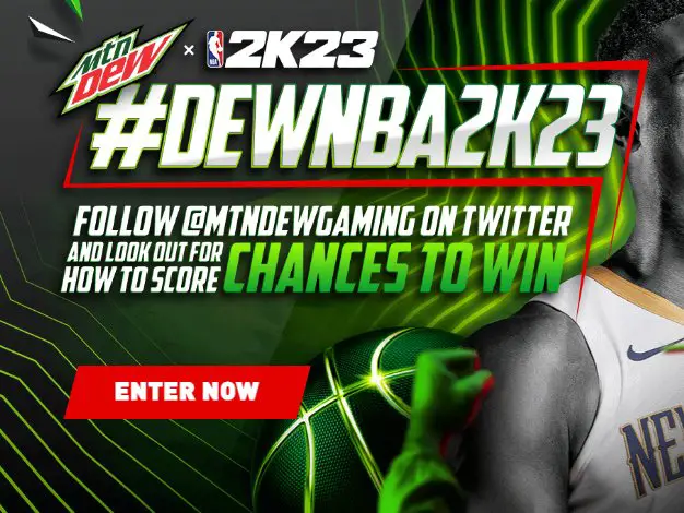 MTN Dew NBA 2K23 Sweepstakes - Win Gaming Chairs, Headphones, Jerseys & More