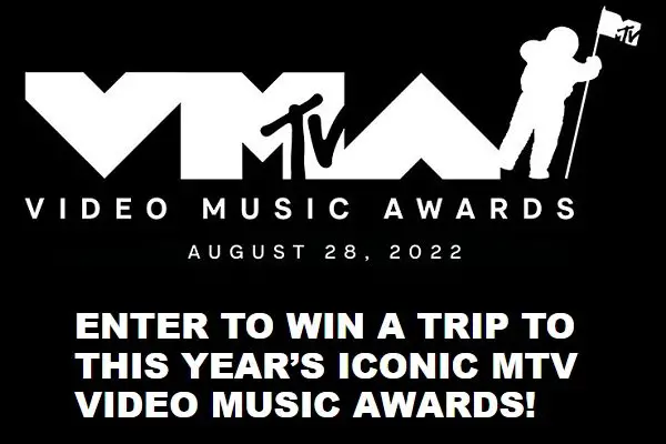 MTV Video Music Awards 2022 Sweepstakes - Win A $7,000 Trip For 2 To The MTV VMAs In New York