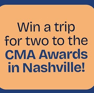 Music Choice CMA Awards Dream Trip Sweepstakes - Win a trip for 2 to the 2025 Country Music Awards in Nashville