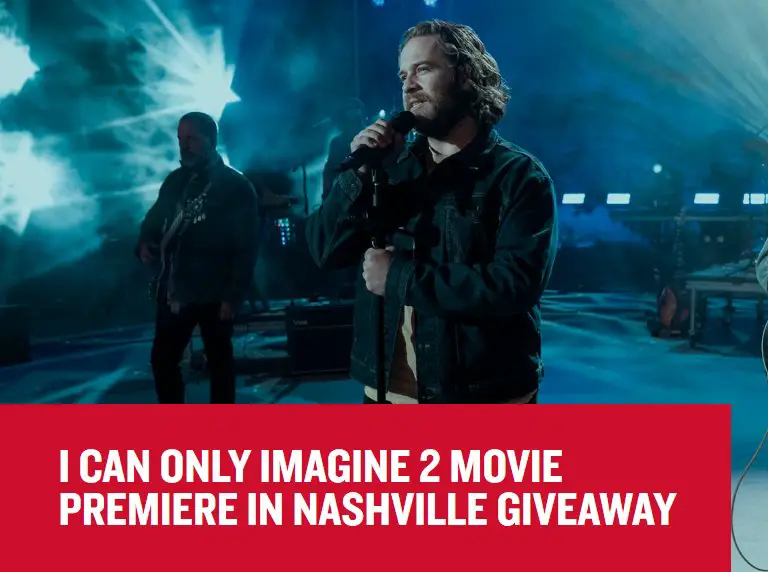 Music City I Can Only Imagine 2 Movie Premiere Giveaway