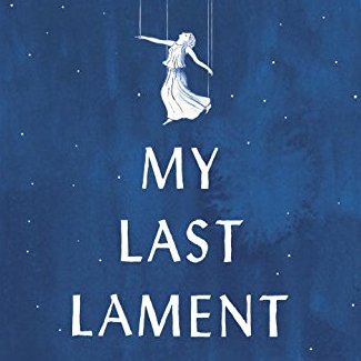 My Last Lament Giveaway, 50 Winners!