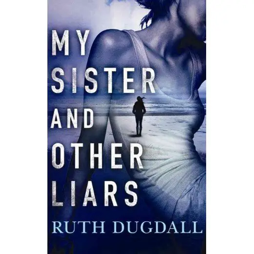 My Sister and Other Liars Giveaway