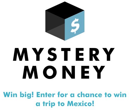 Mystery Money Sweepstakes